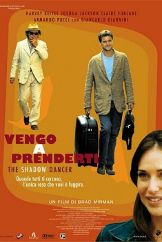 Vengo a prenderti (2005)