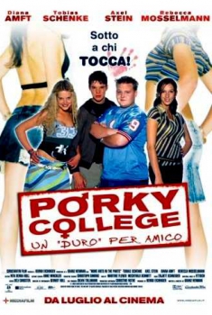 Porky college – un duro per amico (2004)